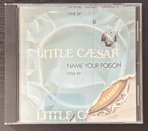 Little Caesar Name Your Poison CD Metal Blade Records Like New 1989 - Picture 1 of 2