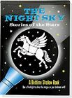 The Night Sky (Bedtime Shadow Book): The Night Sky: Stories of the Stars