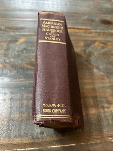 Vintage American Machinist's Handbook Sixty Edition 1935 Colvin & Stanley - Bild 1 von 12