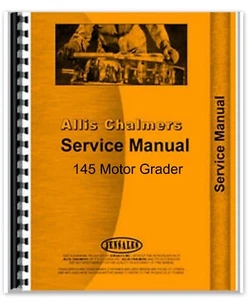 Solo chasis manual reparación servicio motoniveladora Allis Chalmers 145 - Imagen 1 de 5