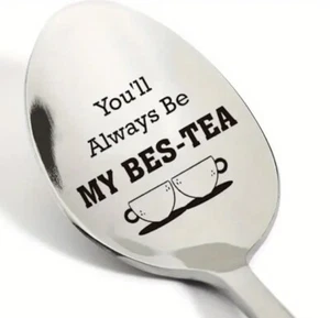 You’ll Always Be My Bes - Cucchiaio da tè inox nuovo lungo 7,59” - Foto 1 di 5