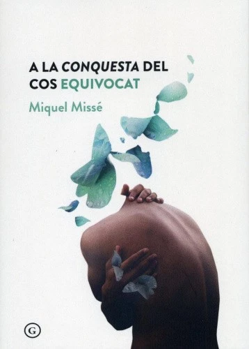 A la conquesta del cos equivocat [Spanish] [Paperback] - Imagen 1 de 1