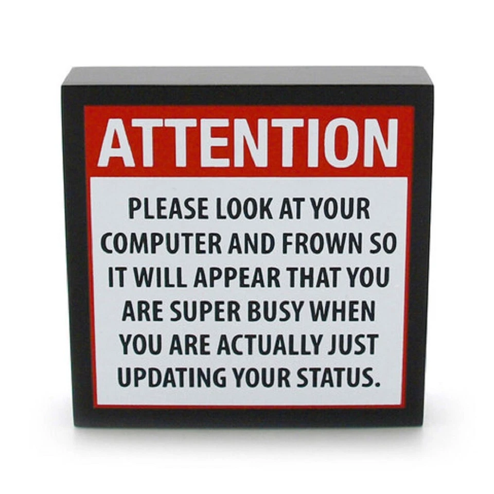 Attention Updating My Status on Facebook Plaque  - Image 1 of 1