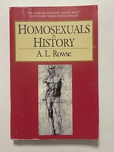 Homosexuals in History Paperback By A. L. Rowse - Bild 1 von 2