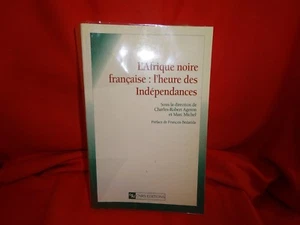 L'Afrique noire française : l'heure des indépendances. - Picture 1 of 3