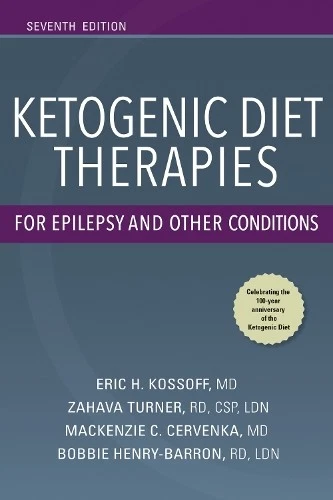 Zahava Turner Eric Kossoff Bo Ketogenic Diet Therapies for Epilepsy (Paperback) - Image 1 of 1