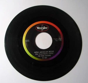 45 RPM THE FOUR SEASONS New Mexican Rose b/w Thats The Only Way VEEJAY 1963 VG++ - Picture 1 of 3