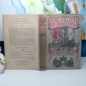 The Caliph of Fonthill Story of William Beckford H.A.N. Brockman 1956 - Picture 1 of 11
