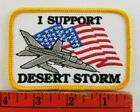 Vintage 1990's I Support Desert Storm Gulf War Fighter Jet USA Flag Patch