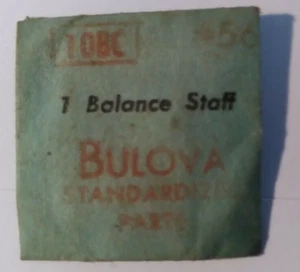 NOS BULOVA 10BC Balance Staff Watch Part New Old Stock  B13#39 - Picture 1 of 1