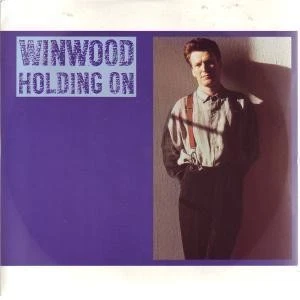 Steve Winwood Holding On 7" vinyl UK Virgin 1988 pic sleeve VS1135 - Bild 1 von 3