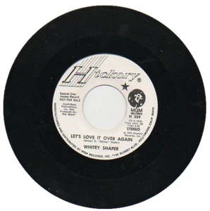 WHITEY SHAFER  45RPM   LET'S LOVE IT OVER AGAIN /MUCH TOO LAT TO START QUITTIN - Imagen 1 de 2