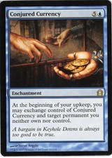 MtG x1 Conjured Currency Return to Ravnica - Magic the Gathering Card
