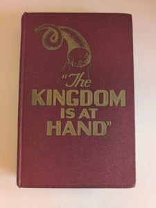 WATCHTOWER THE KINGDOM IS AT HAND 1944 3,500,000 Edition EUC Illustrated Promise - Picture 1 of 12
