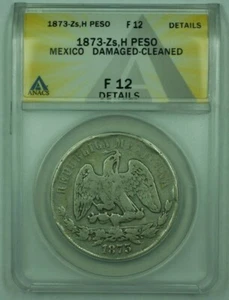 1873-Zs, H 1 Peso Silver Mexico ANACS F-12 Details Cleaned Damaged - Picture 1 of 2