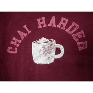 Burgundy White Old Navy Chai Harder Women's crew neck T Tee TShirt - Picture 1 of 8