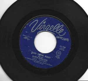 ROCKABILLY SCI-FI 45  - BUTCH PAULSON - MAN FROM MARS -  HEAR - 1961 VIRGELLE - Picture 1 of 2
