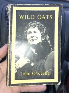 Wild Oats Or The strolling Gentlemen By John Okeeffe Paperback Heinemann London - Foto 1 di 4