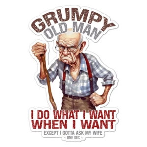Grumpy Old Man, Vinyl Aufkleber Sticker, Indoor Outdoor, 3 Größen, #9269 - Bild 1 von 1
