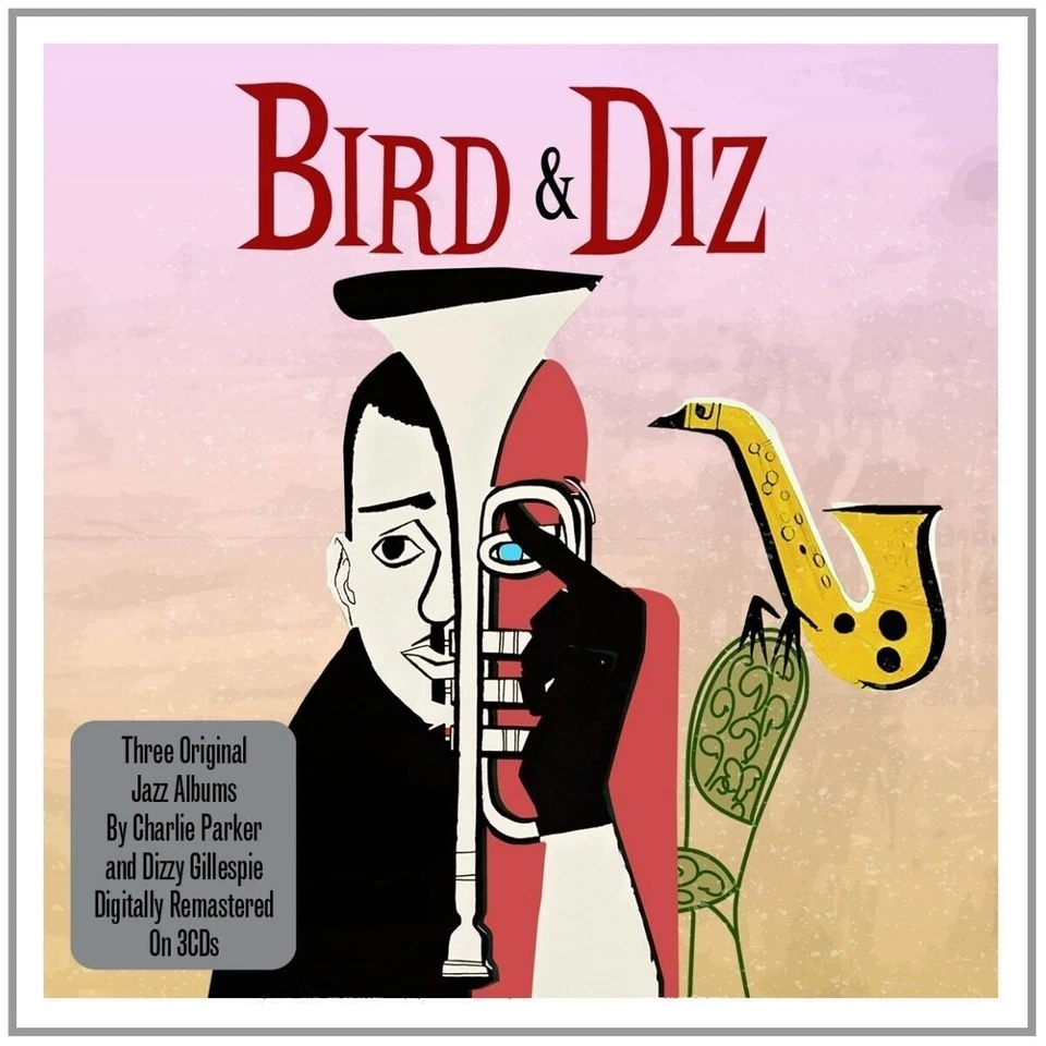 CHARLIE PARKER & DIZZY GILLESPIE Bird & Diz 3CD BRAND NEW Gatefold - image 1 of 1