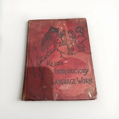 Introductory Language Work by Alonzo Reed, 1900 - Image 1 of 4