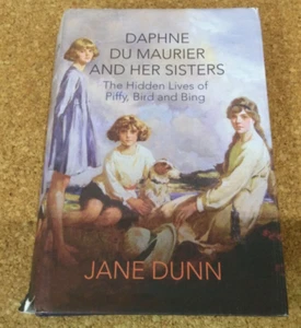Daphne du Maurier and her Sisters by Jane Dunn Hard cover 2013 Harper Collins - Bild 1 von 16