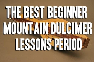 The Best Beginner Mountain Dulcimer Lessons Period. 4&3 String Tuned D(d)AD. DVD - Picture 1 of 3