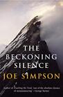 The Beckoning Silence, Paperback  by Joe Simpson