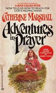 Adventures in Prayer - Catherine Marshall - Picture 1 of 1