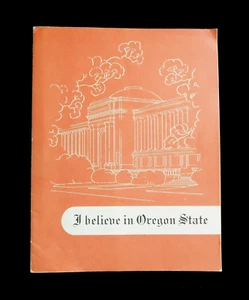 orig. 1940s Oregon State College Beavers *I BELIEVE IN OREGON STATE* Publication - Picture 1 of 7