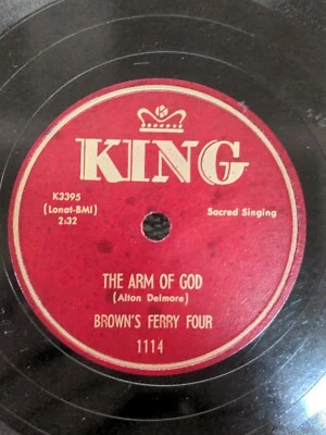 78 RPM Arm of God Can't You Hear Him Calling Brown's Ferry Four King 1114  - Image 1 of 4