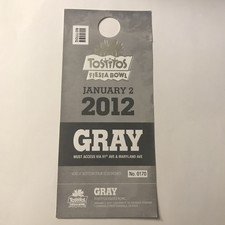 Tostitos Fiesta Bowl NCAA Football Game Parking Pass Gray Area January 2012