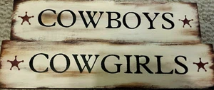 Primitive Sign COWBOYS COWGIRLS Restroom signs Country Western  - Picture 1 of 1