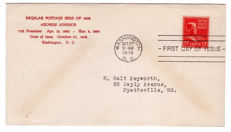 #822 Presidential Series 17c Andrew Johnson 1938 FDC - #46 Keyworth - Image 1 of 2