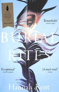 Burial Rites by Hannah Kent - Foto 1 di 1
