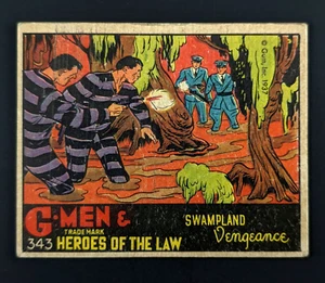 1937 Gum Inc G-Men & Heroes Of The Law Swampland Vengeance #343 - Imagen 1 de 4