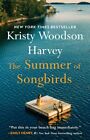 Summer of Songbirds, livre de poche de Harvey, Kristy Woodson, flambant neuf, livraison gratuite...