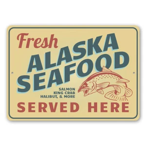 Fresh Alaska Seafood Served Here, Seafood Shack Sign, Restaurant Metal Sign - Picture 1 of 4