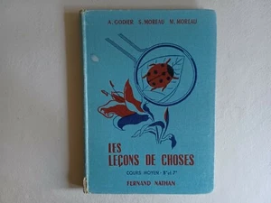 GODIER MOREAU LES LECONS DE CHOSES COURS MOYEN 8E ET 7E + PARIS POSTER GUIDE - Imagen 1 de 4