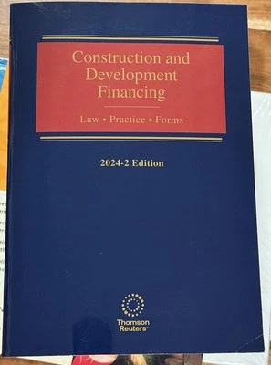 Construction and Development Financing, 2024-2 ed.  Vol I & II - Image 1 of 4