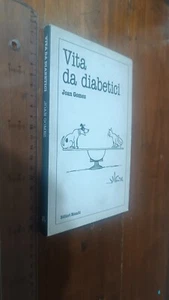 JOAN GOMEZ VITA DA DIABETICI IL MEDICO DI FAMIGLIA RIUNITI+ SDA - Foto 1 di 1