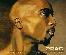 Until the End of Time von 2pac | CD | Zustand gut - Bild 1 von 2