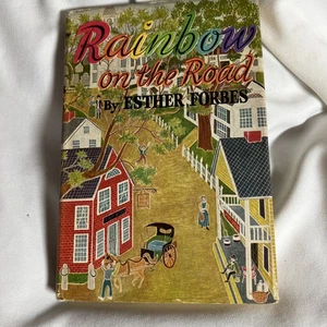Rainbow on the Road | First Edition | Book By Esther Forbes - Foto 1 di 8