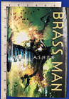Neal Asher Brass Man Hardback 1st Edition 2005 Tor
