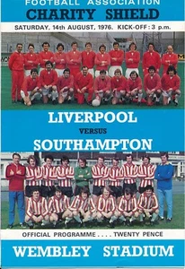 FA CHARITY SHIELD PROGRAMME 1976 Liverpool v Southampton - Picture 1 of 1