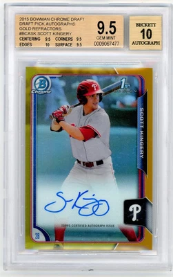 2015 Bowman Chrome Draft Auto Gold Refractors Scott Kingery #BCASK BGS 9.5/10 - Image 1 of 2