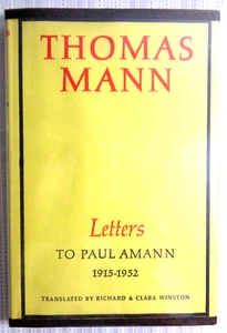 Thomas Mann Letters to Paul Amann 1915-1952 Stated First Edition 1960 HC/DJ EXC. - Picture 1 of 5
