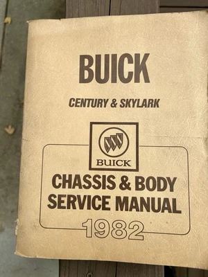 1982 Buick Century & Skylark Original Factory Chassis & Body Service Manual - Image 1 of 4
