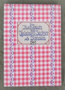 Das Kochbuch aus Thüringen Sachsen & Schlesien , Fritz Becker , HC , 1976 , - Imagen 1 de 11