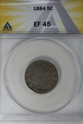 1884  .05  ANACS  EF 45    Liberty Nickel, V Nickel, 5 Cent Piece - Image 1 of 2